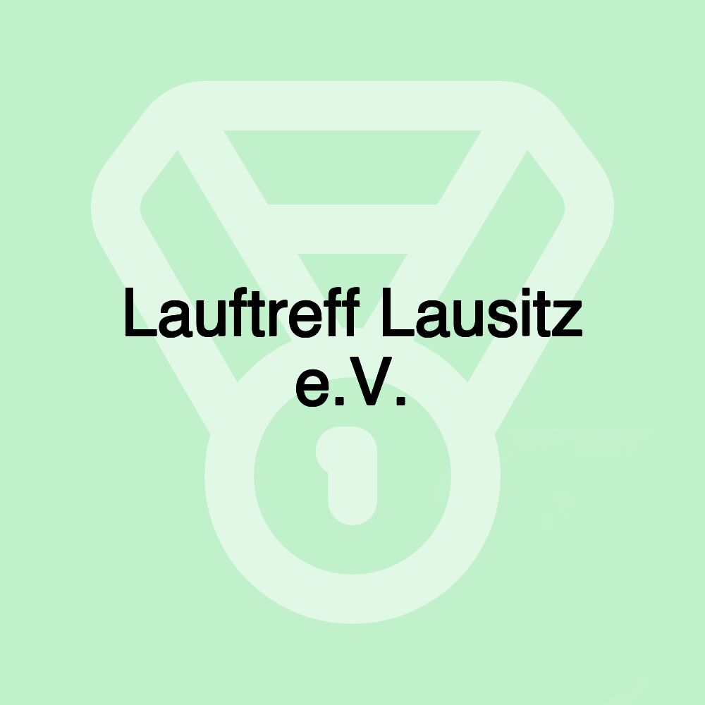 Lauftreff Lausitz e.V.