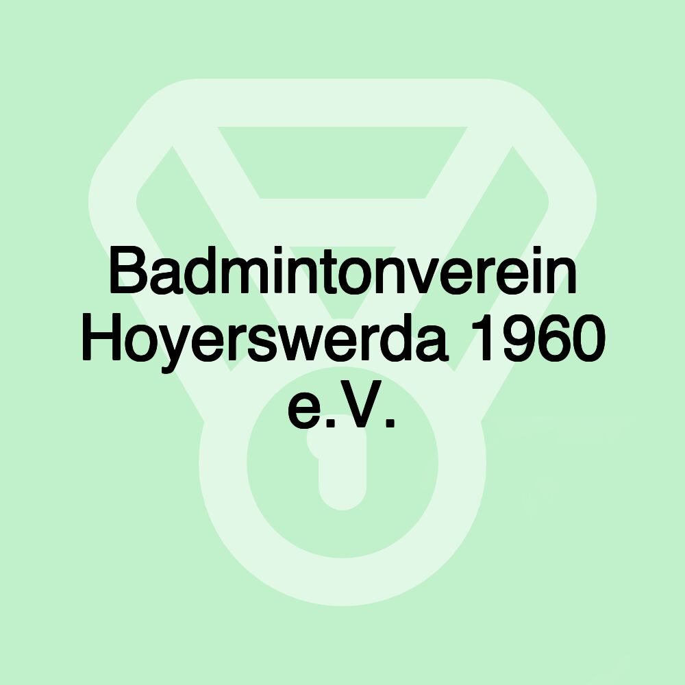 Badmintonverein Hoyerswerda 1960 e.V.