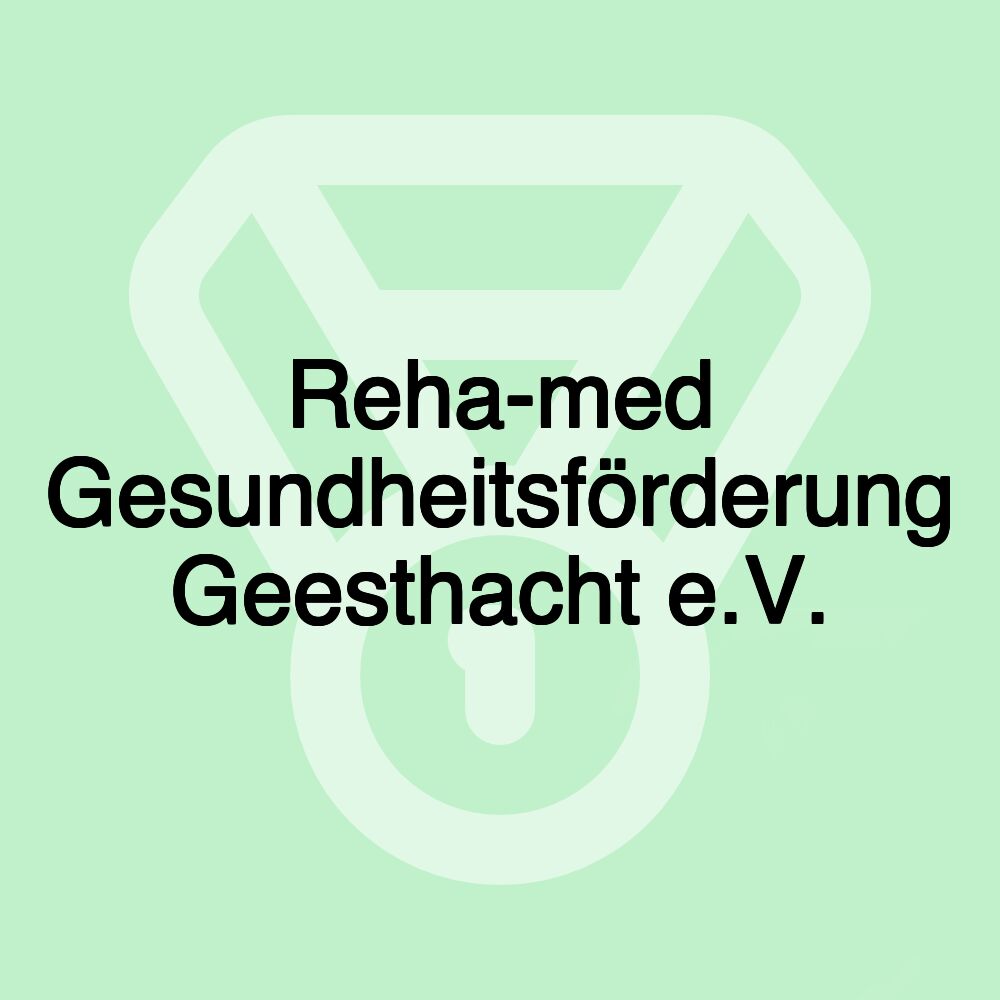 Reha-med Gesundheitsförderung Geesthacht e.V.