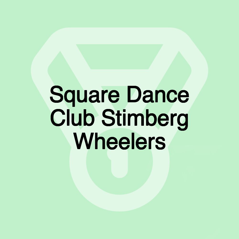 Square Dance Club Stimberg Wheelers