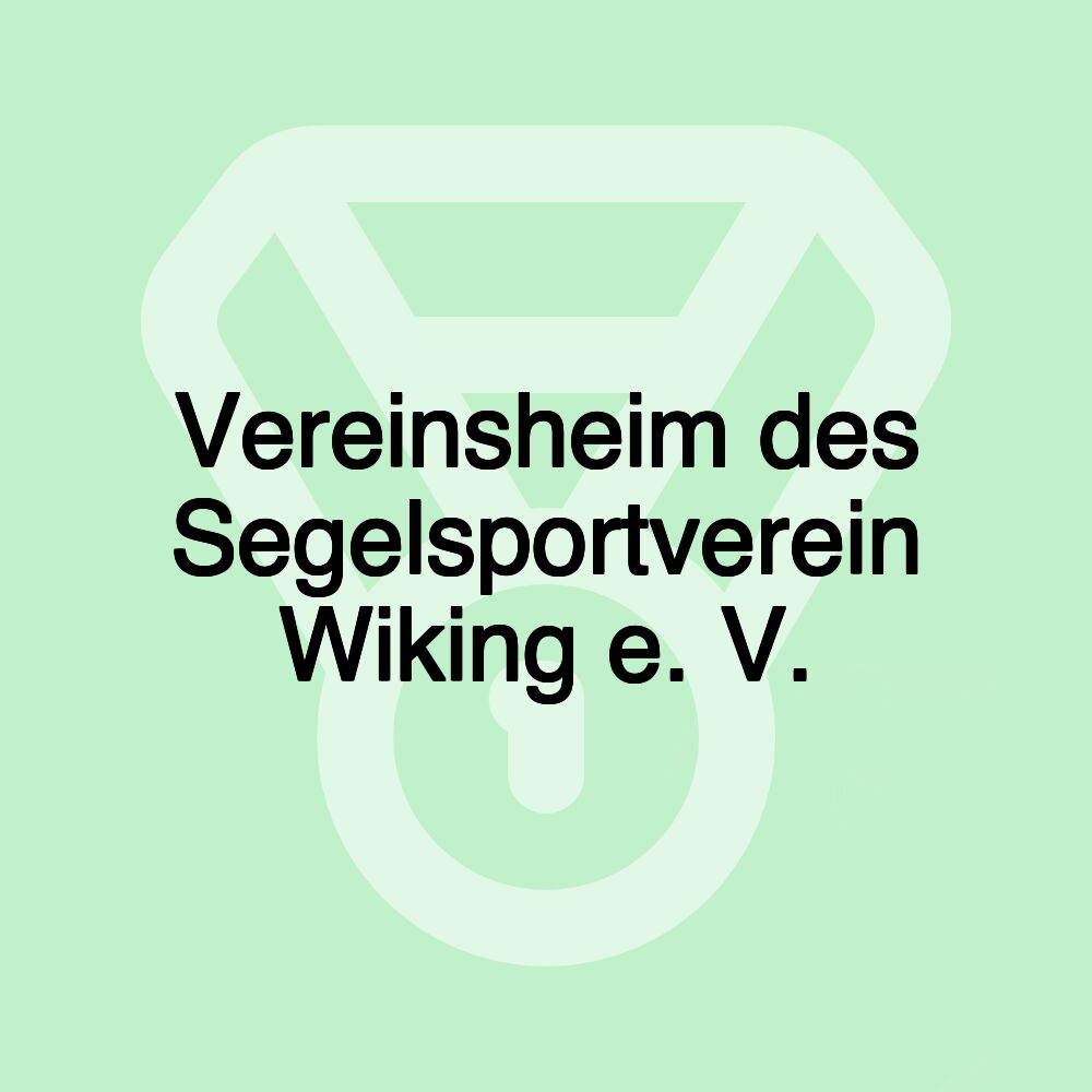 Vereinsheim des Segelsportverein Wiking e. V.