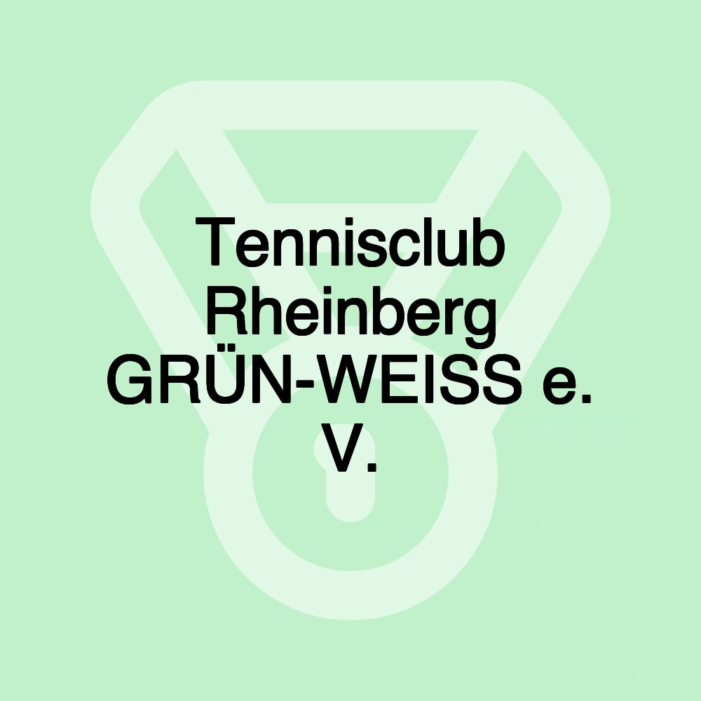 Tennisclub Rheinberg GRÜN-WEISS e. V.