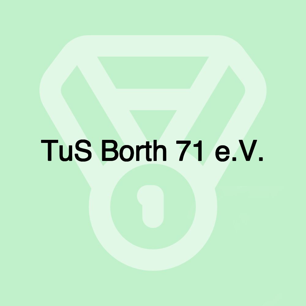 TuS Borth 71 e.V.