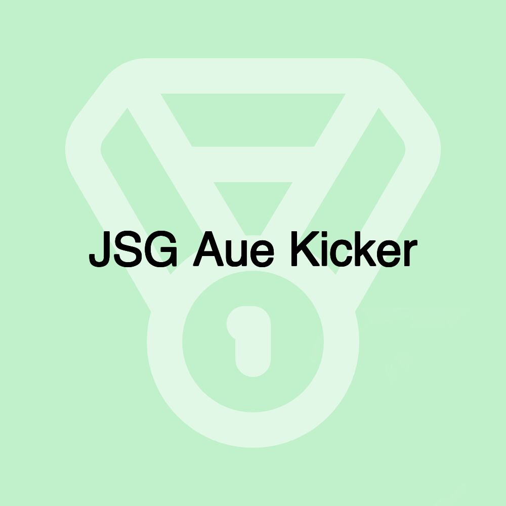 JSG Aue Kicker