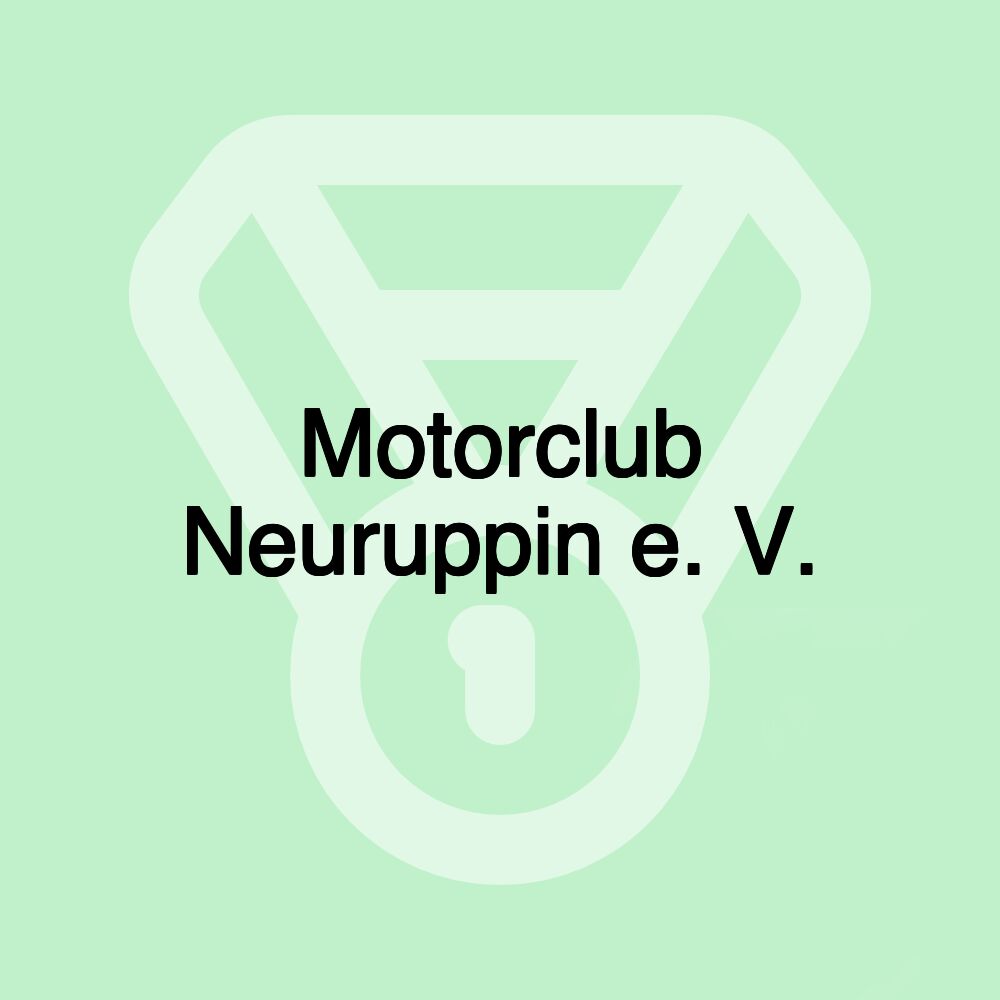 Motorclub Neuruppin e. V.