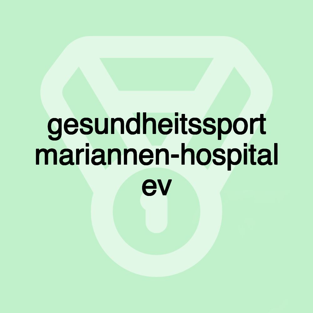 gesundheitssport mariannen-hospital ev