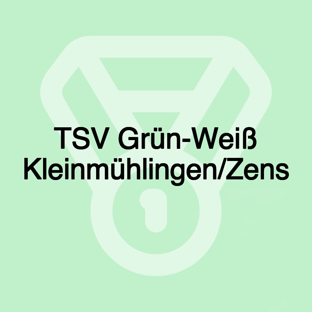 TSV Grün-Weiß Kleinmühlingen/Zens