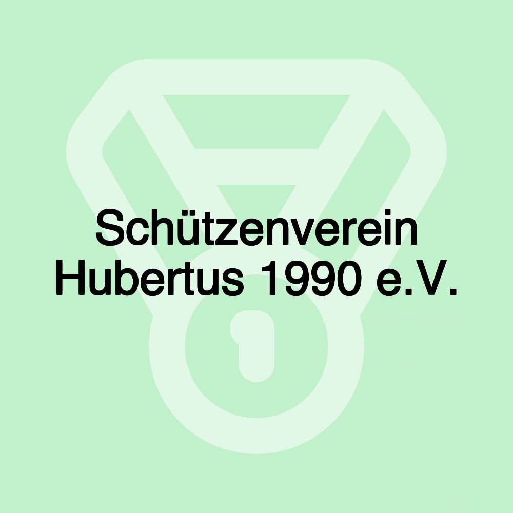 Schützenverein Hubertus 1990 e.V.