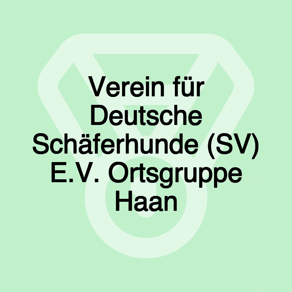 Verein für Deutsche Schäferhunde (SV) E.V. Ortsgruppe Haan