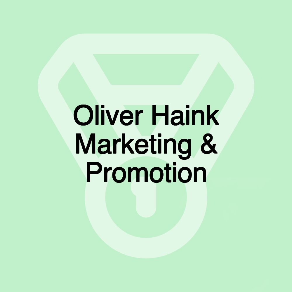 Oliver Haink Marketing & Promotion