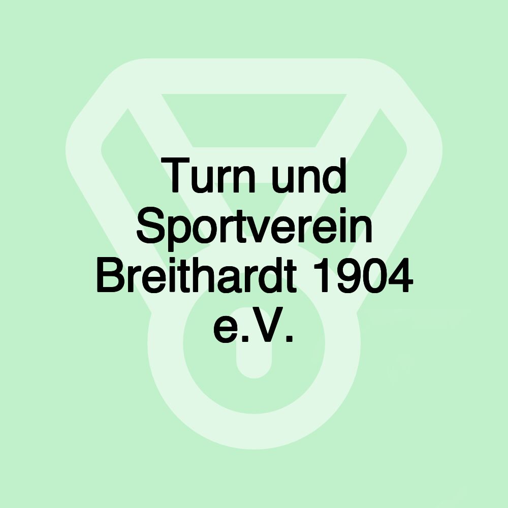 Turn und Sportverein Breithardt 1904 e.V.