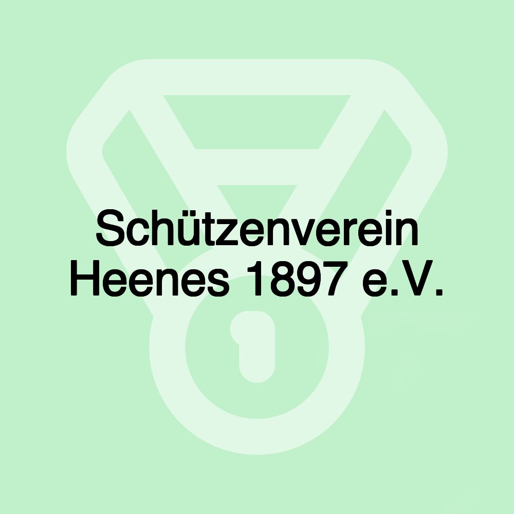 Schützenverein Heenes 1897 e.V.