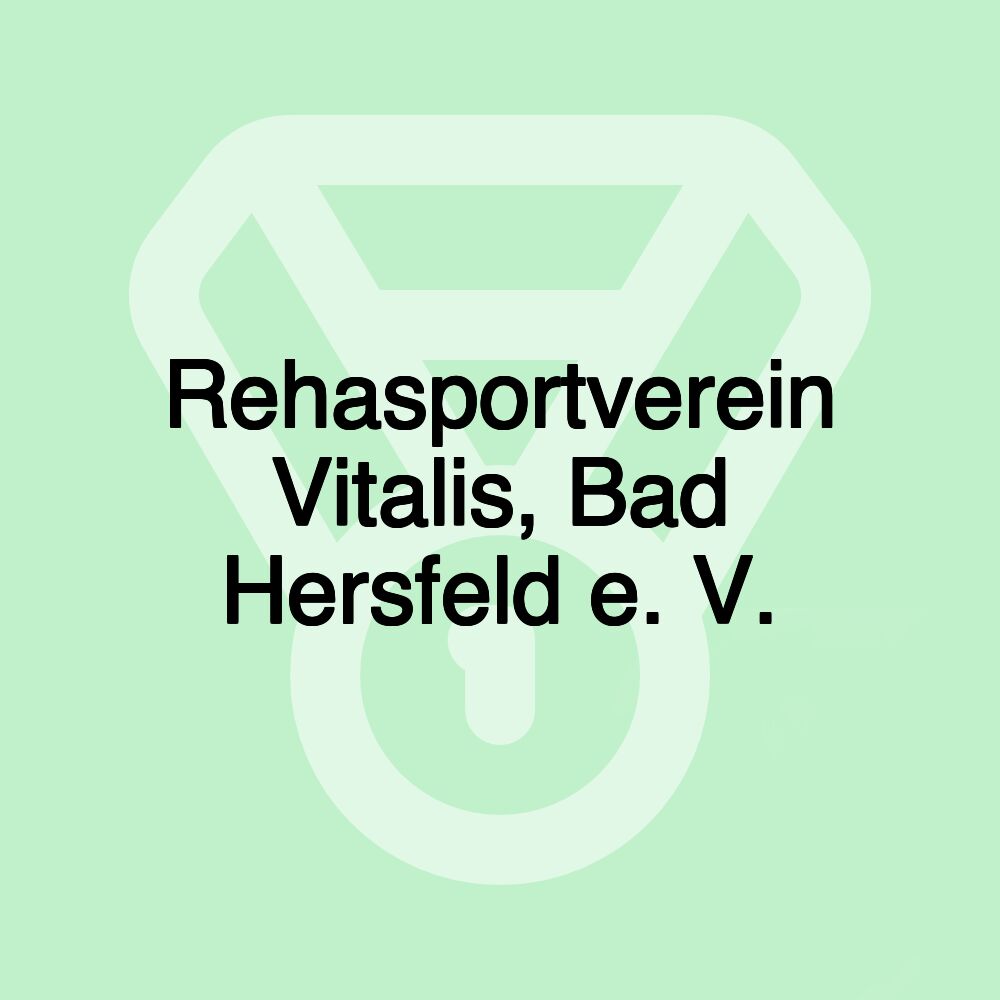 Rehasportverein Vitalis, Bad Hersfeld e. V.