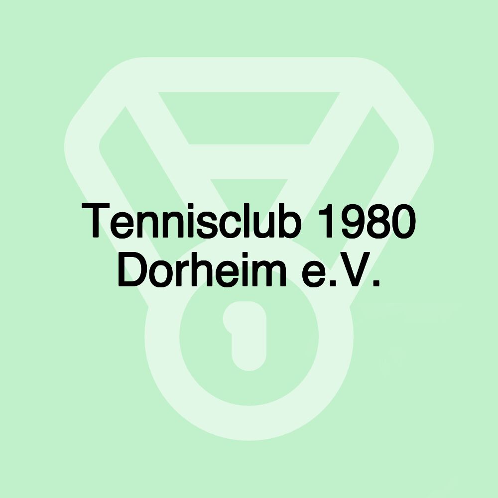 Tennisclub 1980 Dorheim e.V.