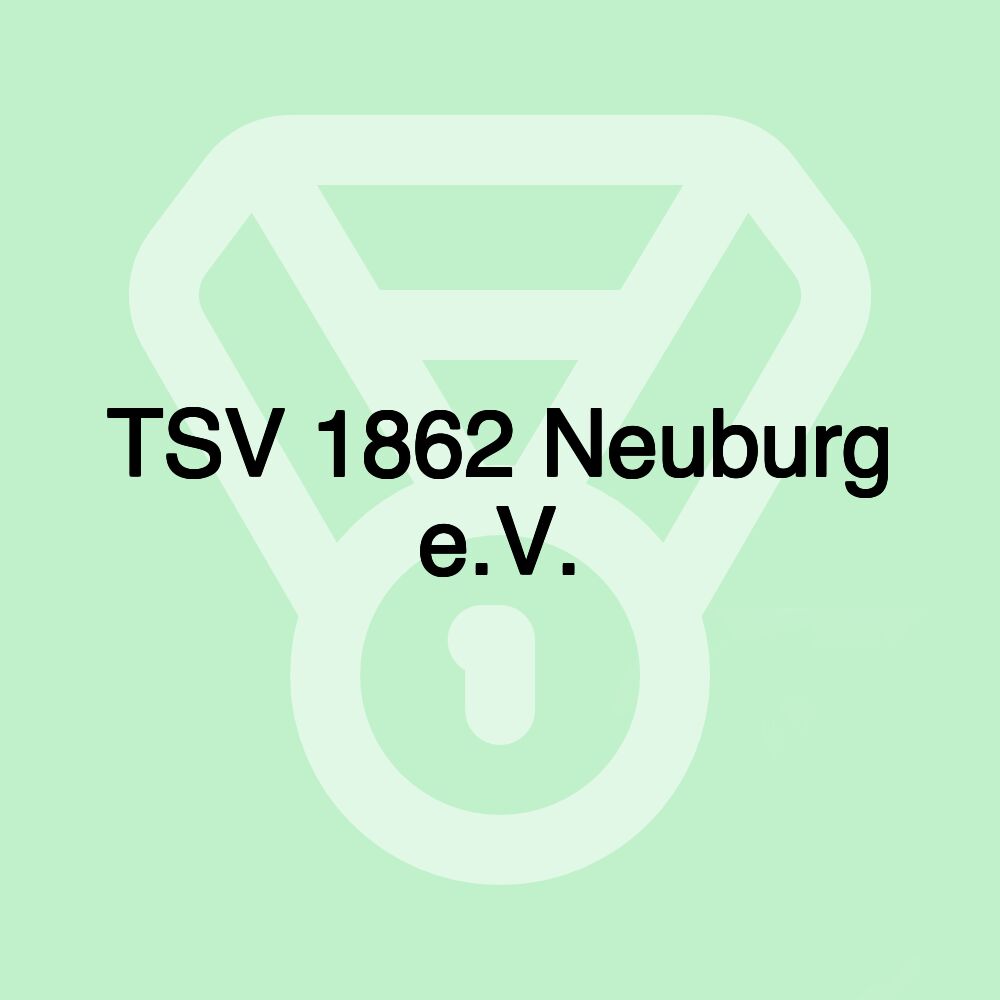 TSV 1862 Neuburg e.V.