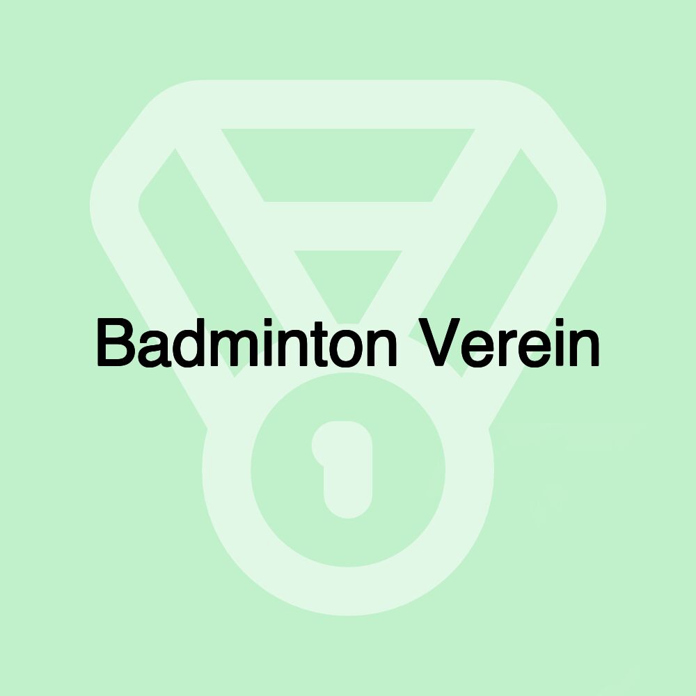 Badminton Verein