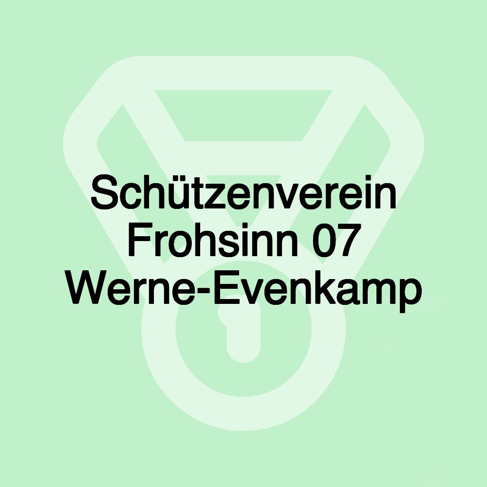 Schützenverein Frohsinn 07 Werne-Evenkamp