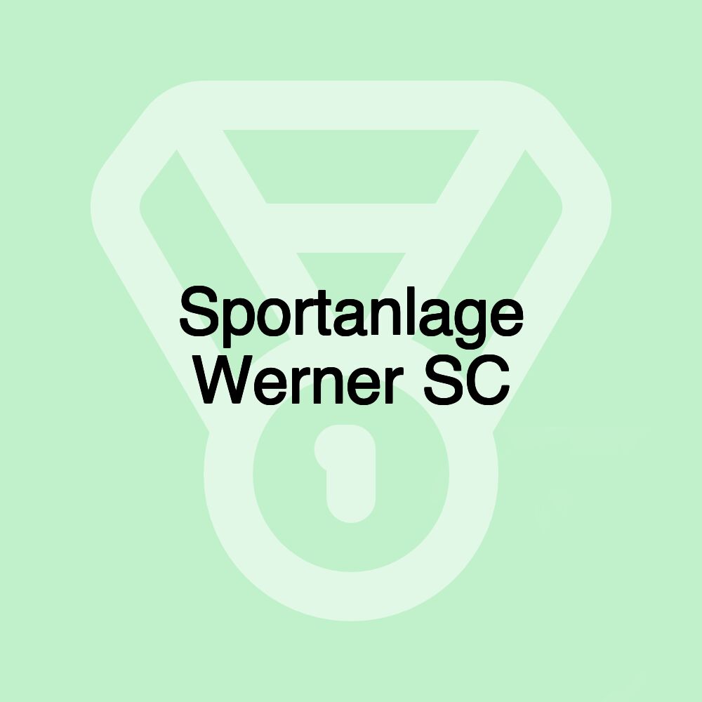 Sportanlage Werner SC