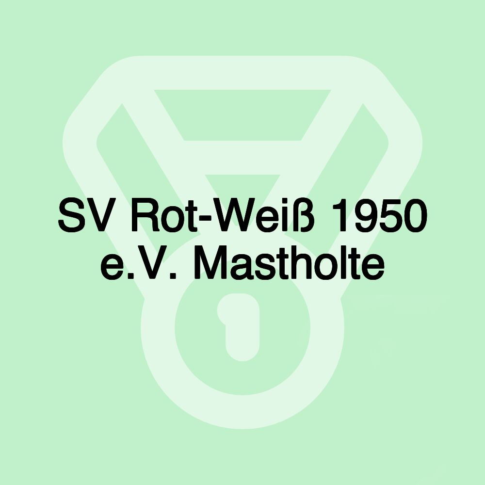 SV Rot-Weiß 1950 e.V. Mastholte