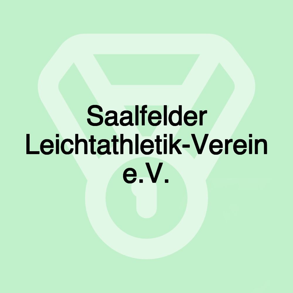 Saalfelder Leichtathletik-Verein e.V.