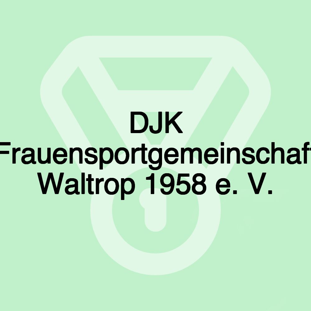 DJK Frauensportgemeinschaft Waltrop 1958 e. V.