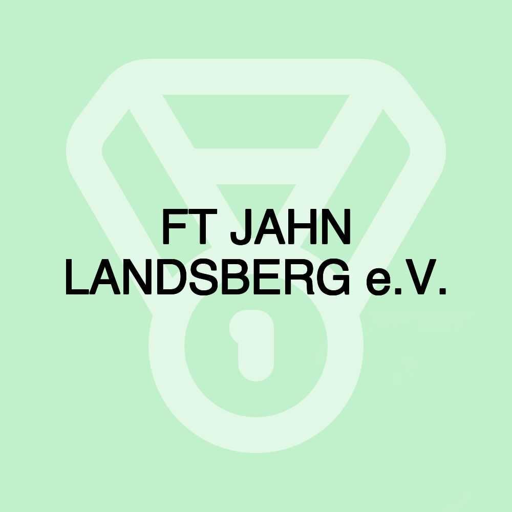 FT JAHN LANDSBERG e.V.