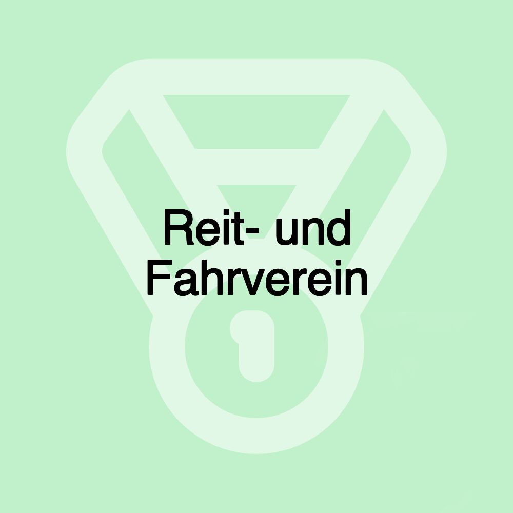 Reit- und Fahrverein