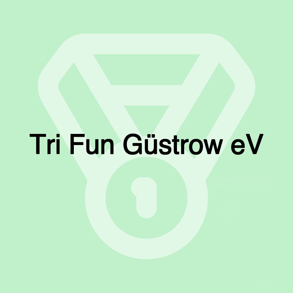 Tri Fun Güstrow eV