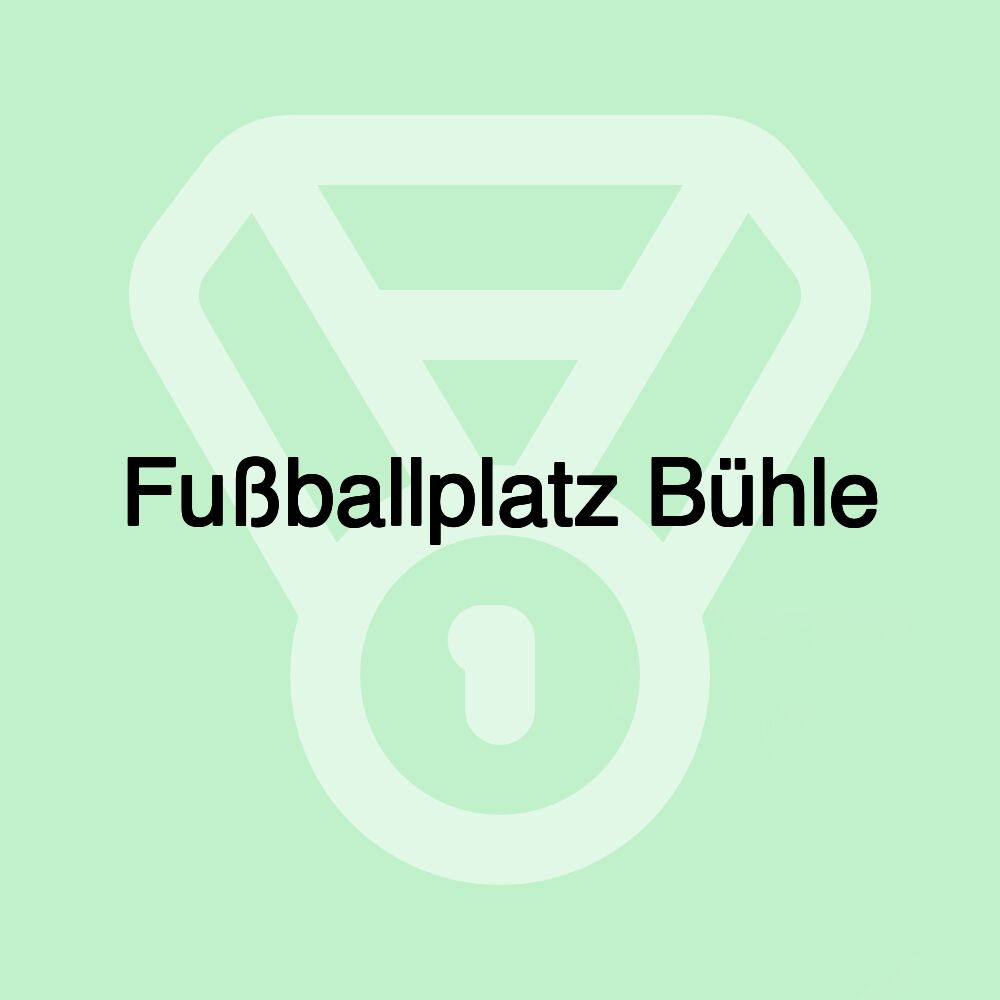 Fußballplatz Bühle