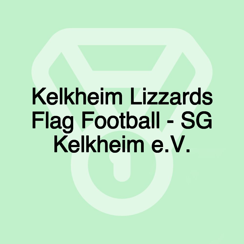 Kelkheim Lizzards Flag Football - SG Kelkheim e.V.