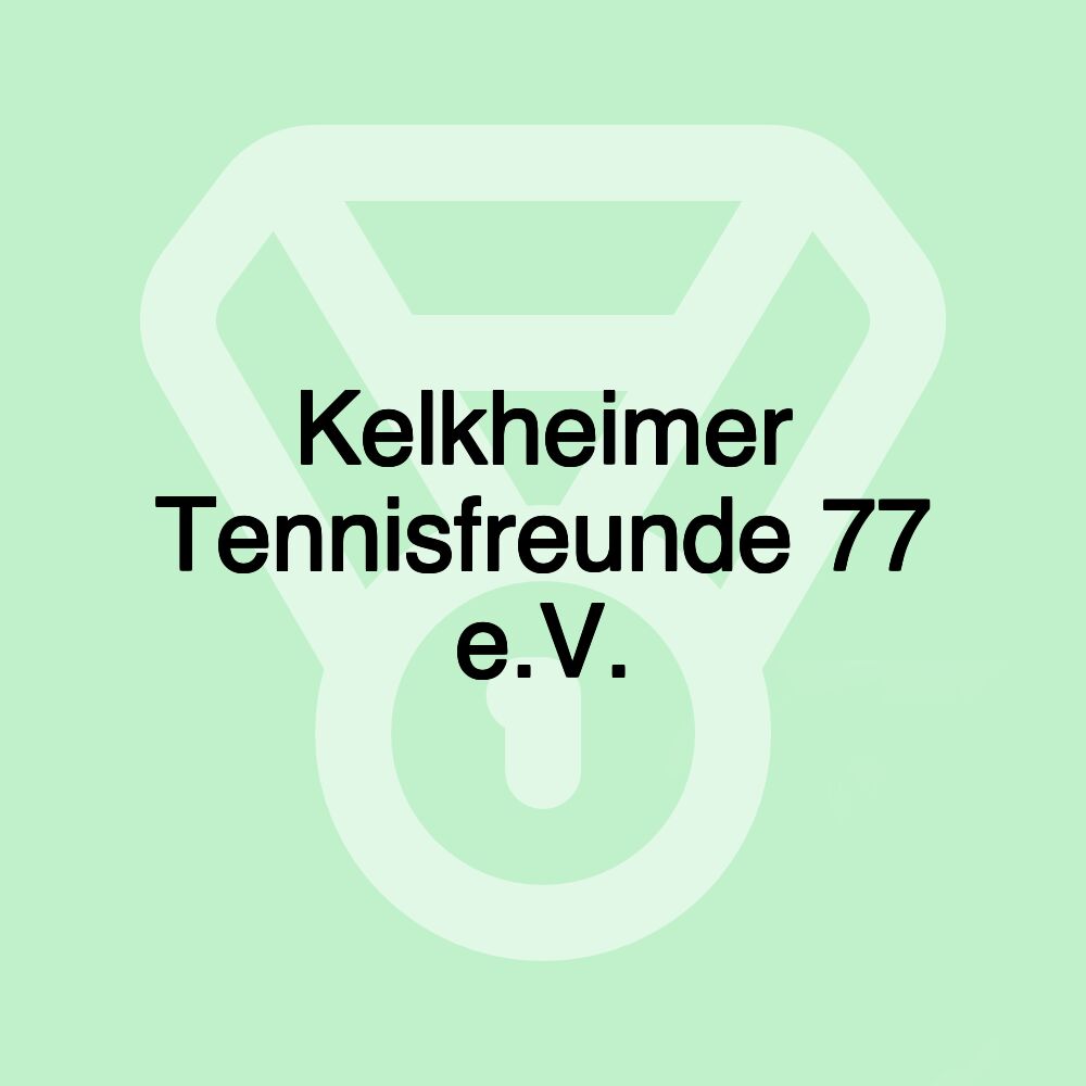 Kelkheimer Tennisfreunde 77 e.V.