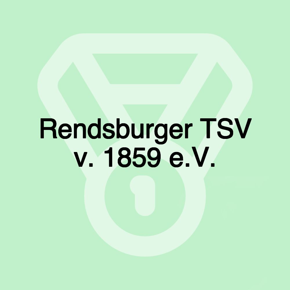 Rendsburger TSV v. 1859 e.V.