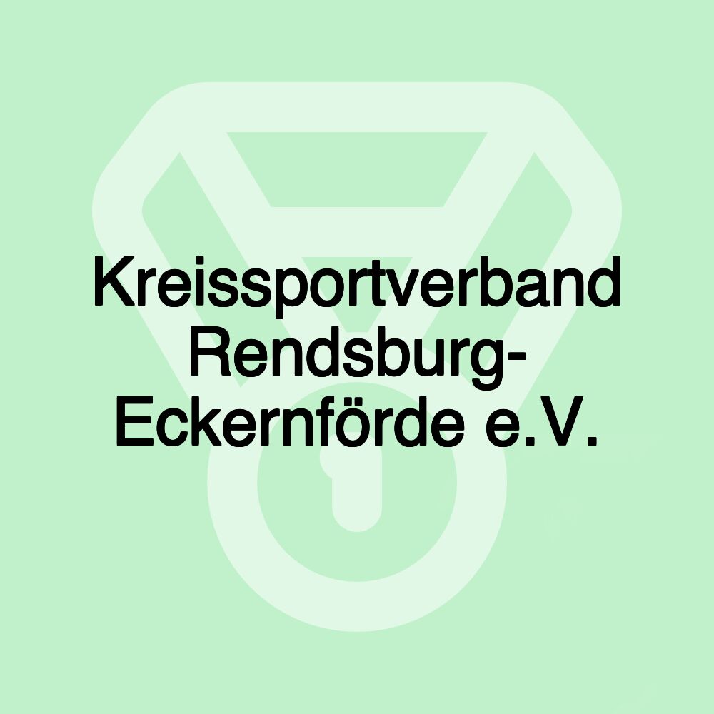 Kreissportverband Rendsburg- Eckernförde e.V.