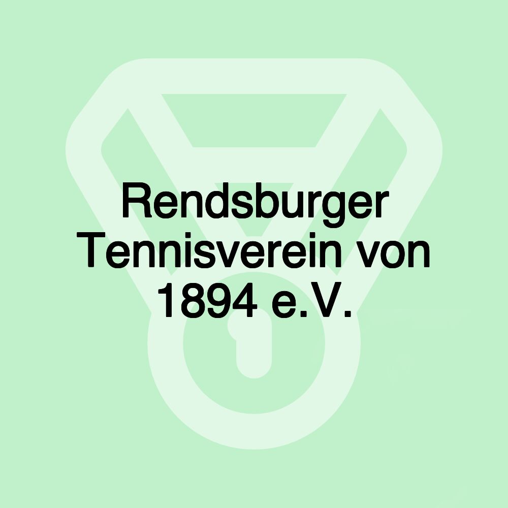 Rendsburger Tennisverein von 1894 e.V.