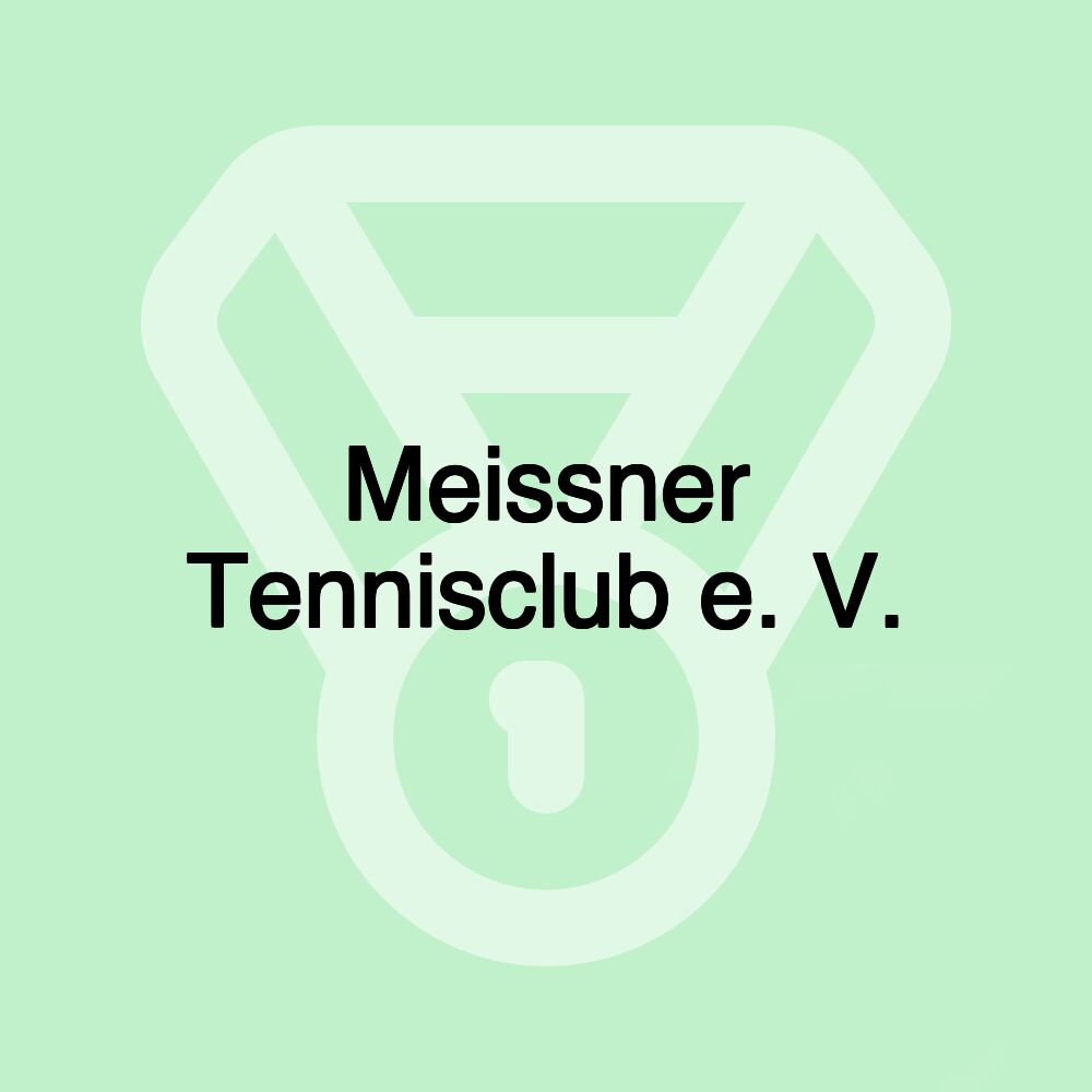 Meissner Tennisclub e. V.