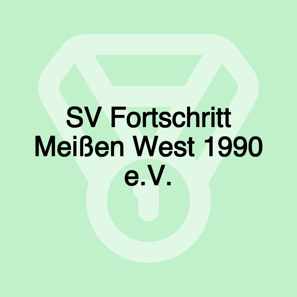 SV Fortschritt Meißen West 1990 e.V.