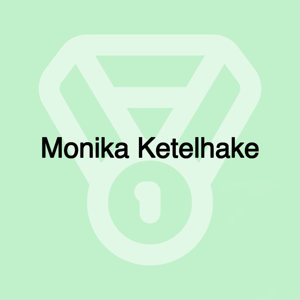 Monika Ketelhake