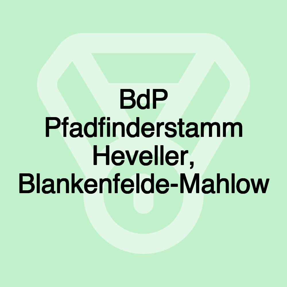 BdP Pfadfinderstamm Heveller, Blankenfelde-Mahlow