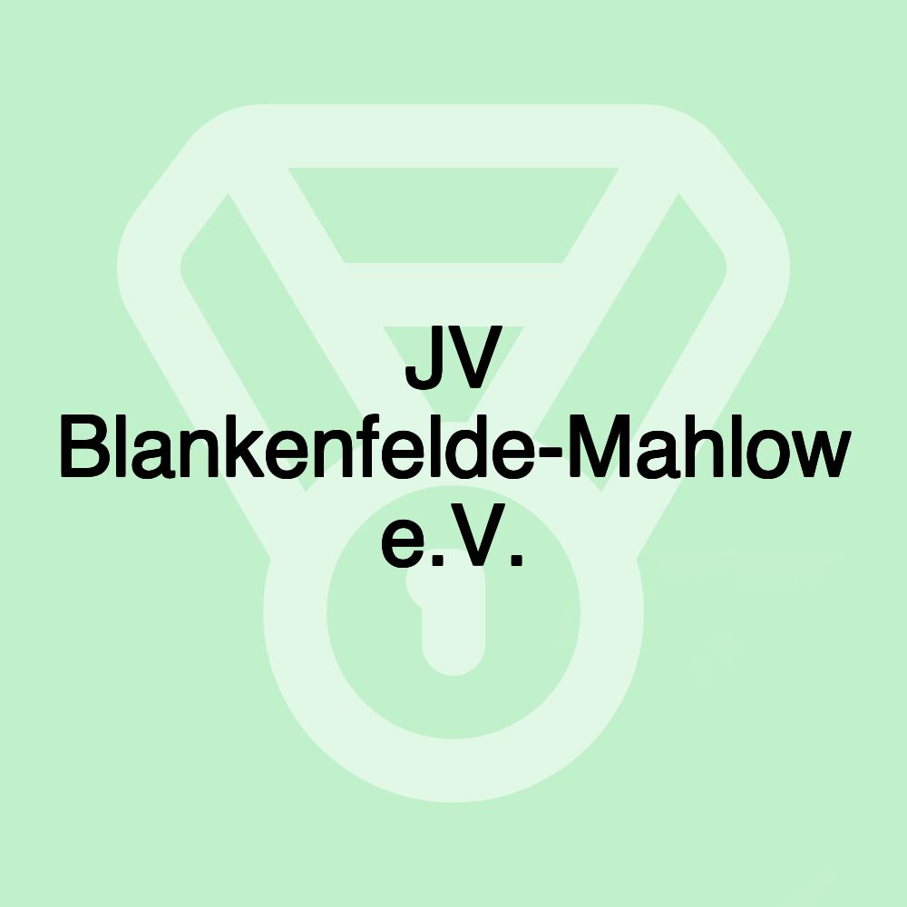 JV Blankenfelde-Mahlow e.V.