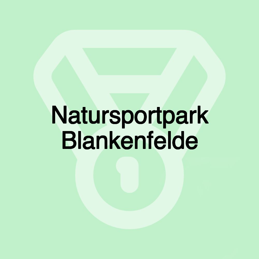 Natursportpark Blankenfelde