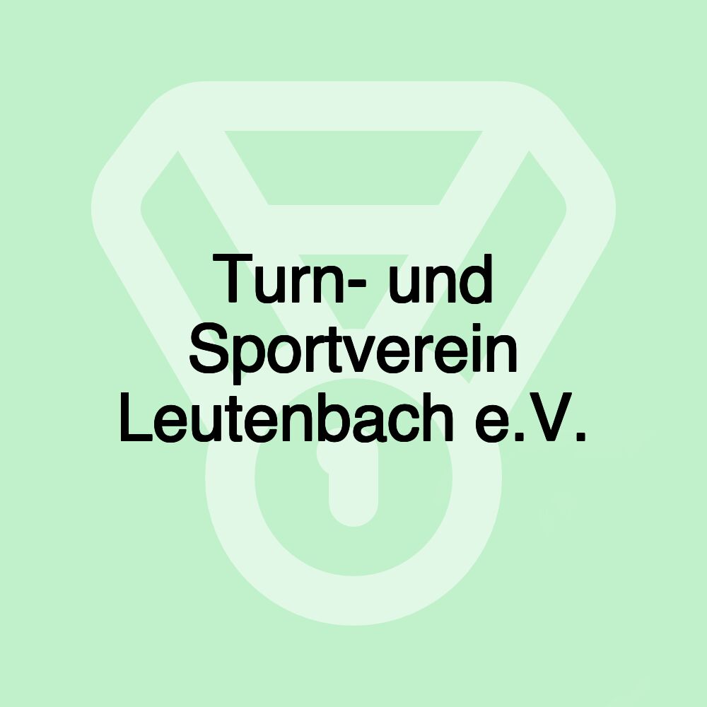 Turn- und Sportverein Leutenbach e.V.