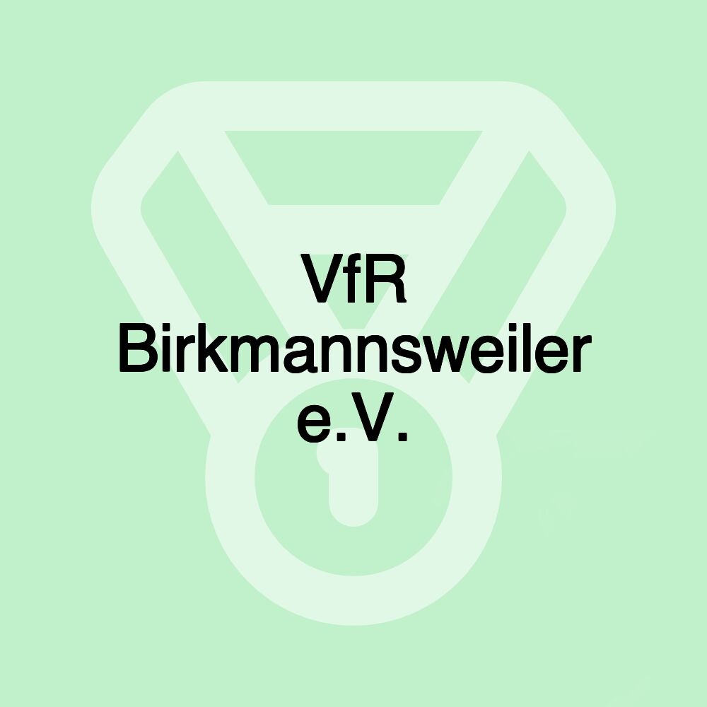 VfR Birkmannsweiler e.V.