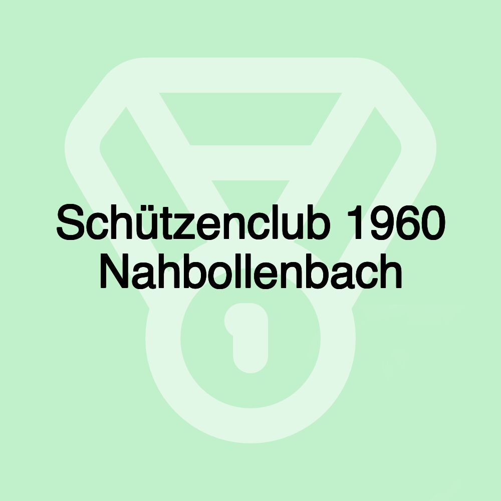 Schützenclub 1960 Nahbollenbach