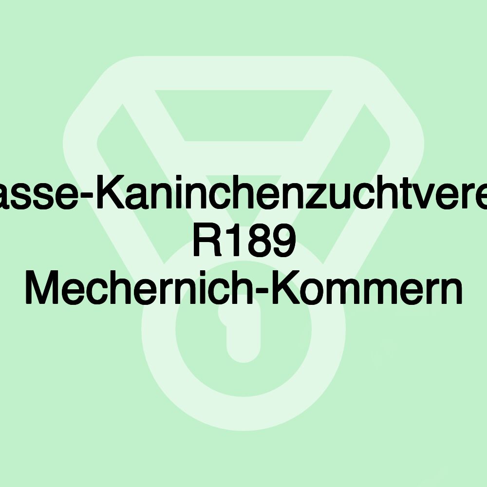 Rasse-Kaninchenzuchtverein R189 Mechernich-Kommern