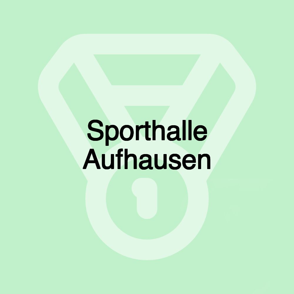 Sporthalle Aufhausen