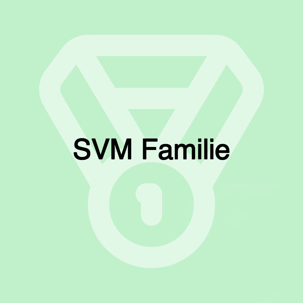 SVM Familie