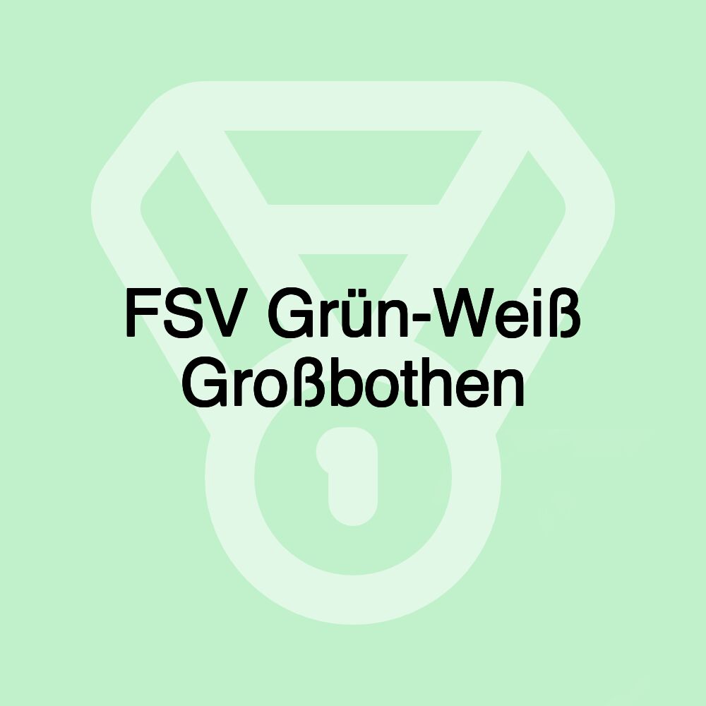 FSV Grün-Weiß Großbothen