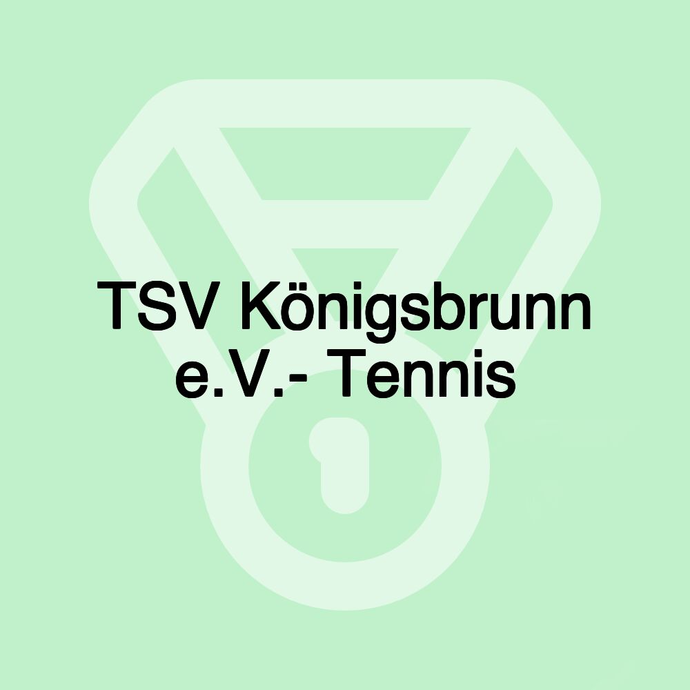 TSV Königsbrunn e.V.- Tennis