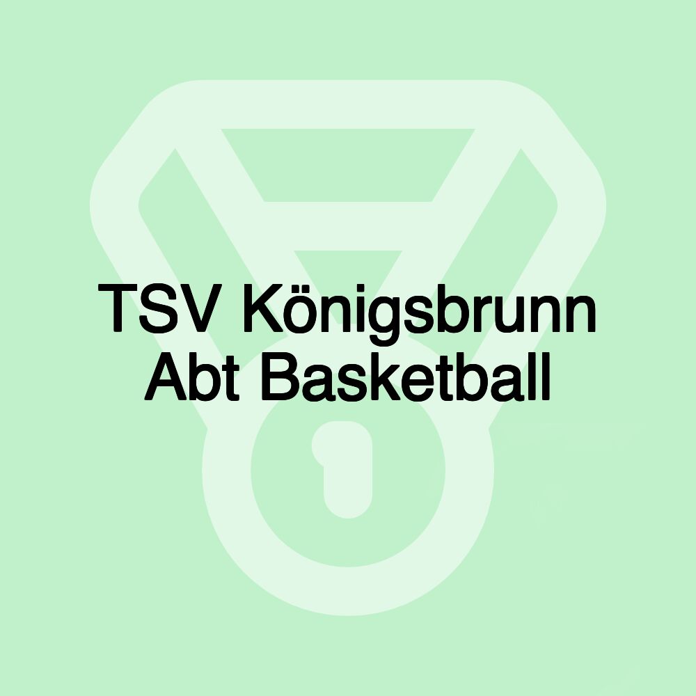 TSV Königsbrunn Abt Basketball