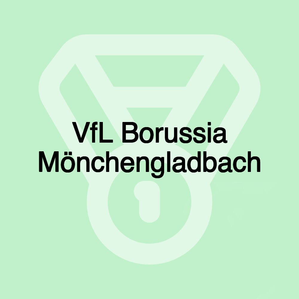 VfL Borussia Mönchengladbach